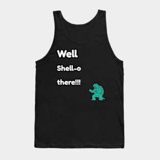 Well Shell o there! Tank Top